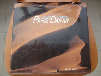 PARIGI DAKAR - 10 Ans d'Images  1987